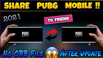 HOW TO SHARE PUBG MOBILE TO FRIEND | NO OBB FILE AFTER UPDATE | PUBG Mobile