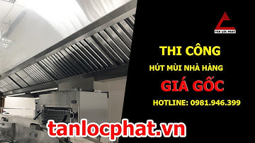 Thi công hút mùi nhà hàng trọn gói giá rẻ