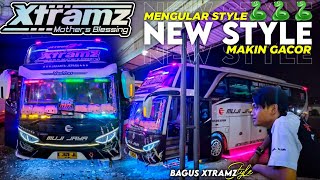 MENGULAR STYLE 🐍 ALA MUJI JAYA XTRAMZ - MAKIN GACOR MAS BAGUS XTRAMZ TAMPIL KEREN DENGAN ARMADANYA