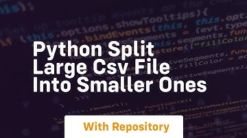 Python split large csv file into smaller ones