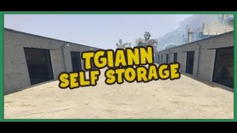 Fivem TGIANN Self Storage
