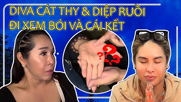 Diva cát Thy và diệp ruồi đi xem bói,và gặp thầy gian ….