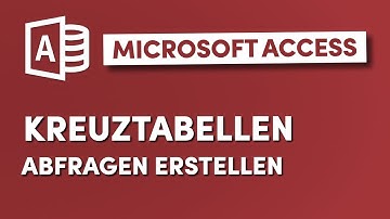 Kreuztabellenabfrage erstellen in Microsoft Access
