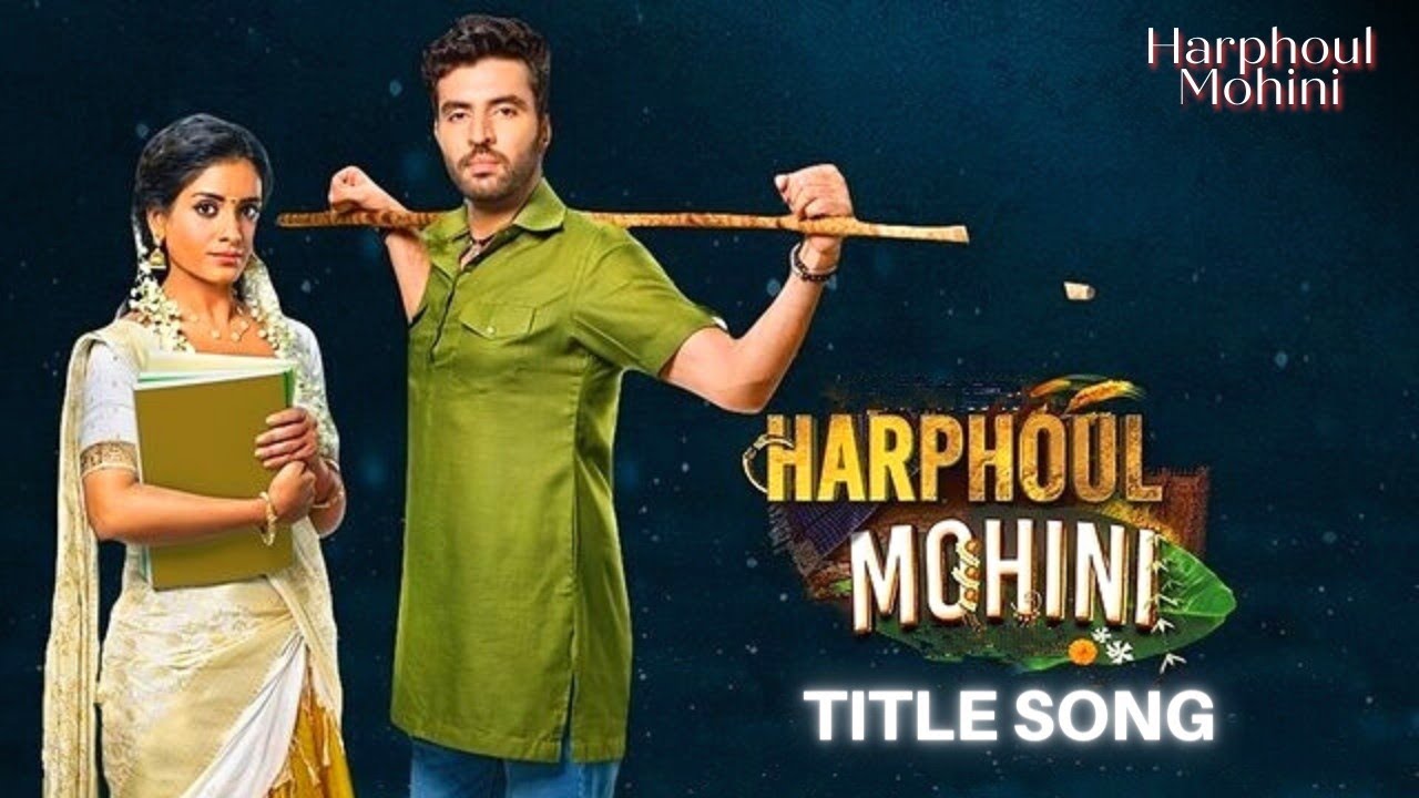 Harphoul Mohini Title Song (Sad Version) | Nishant Pandey | Shagun Sharma | Zebby Singh