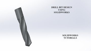 Drill Bit | Design-I | SOLIDWORKS