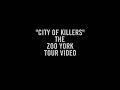 Zoo york  city of killers tour