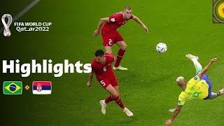 STUNNING Richarlison goal! | Brazil v Serbia highlights | FIFA World Cup Qatar 2022