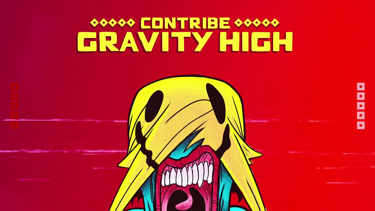 Contribe - Gravity High (Original Mix)