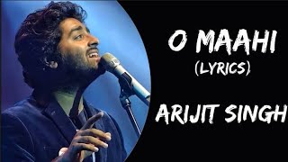 Arijit singh: o mahi  song( lyrics )               shah rukh khan | taapsee pannu | ( Dunki movie)