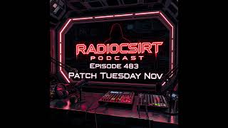 RadioCSIRT — November Patch Tuesday update  (Ep. 15)