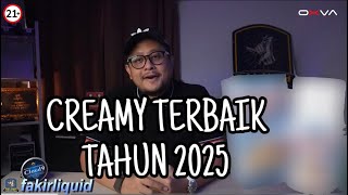 BEST CREAMY 2025 by FAKIR LIQUID