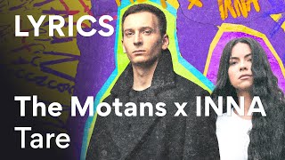 The Motans x INNA - Tare | Lyric Video / Versuri Resimi