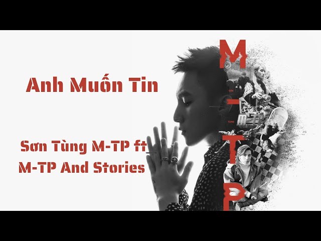 Anh Muốn Tin - Sơn Tùng M-TP ft Linh Candy class=
