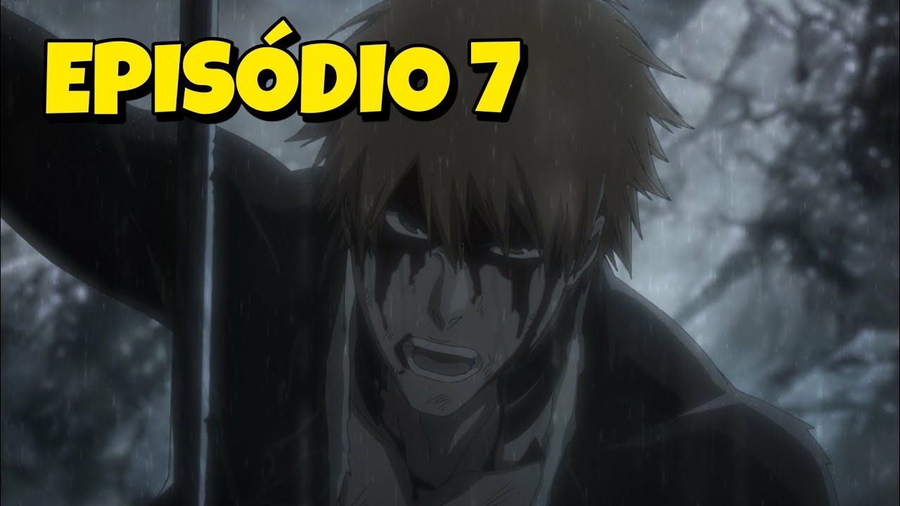 BOMBA! Bleach blood war ep 7 prévia completa - “A Guerra Sangrenta”.  #Spoilers 