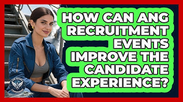 How Can ANG Recruitment Events Improve The Candidate Experience? - Air Guard Commanders