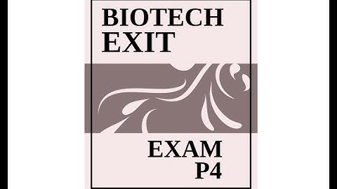 BIOTECHNOLOGY EXIT EXAM PART4