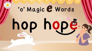 Magic 'e' Words | o-e Words | Long Vowel Sound