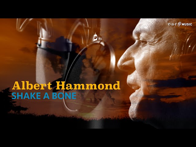 Albert Hammond - Shake A Bone