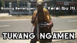 Godong Semanggen Versi Ibu Iti Tukang Ngamen