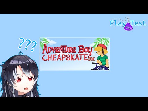 [PlayTest - 8] Adventure Boy Cheapskate DX
