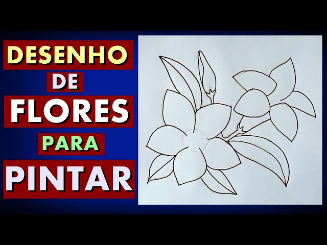 Desenho de Flores - Risco de flores para pintar 