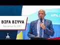 BIFA BIYYAA Adoolessa 16 2017 BIFA BIYYAA Adoolessa 16 2017