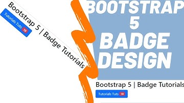 Bootstrap 5 Badge | Create Badges using Bootstrap 5 | Tutorials Tuts