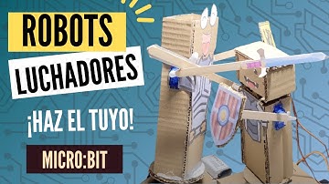 Robots Luchadores de Cartón con Micro:bit: Aprende a Crear y Batallar en Casa │Tutorial Paso a Paso