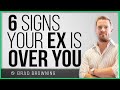 6 Signs Your Ex Is Over You