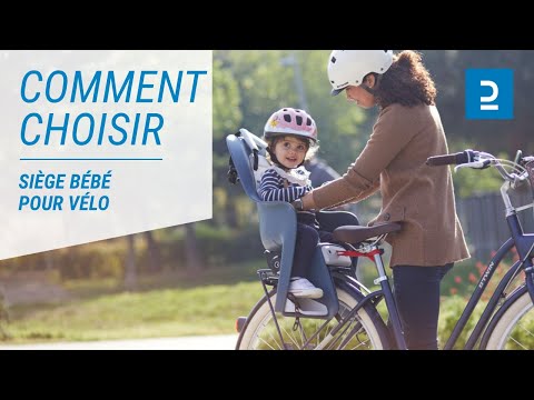 Quel type de siège bébé vélo choisir ? Les différents modèles