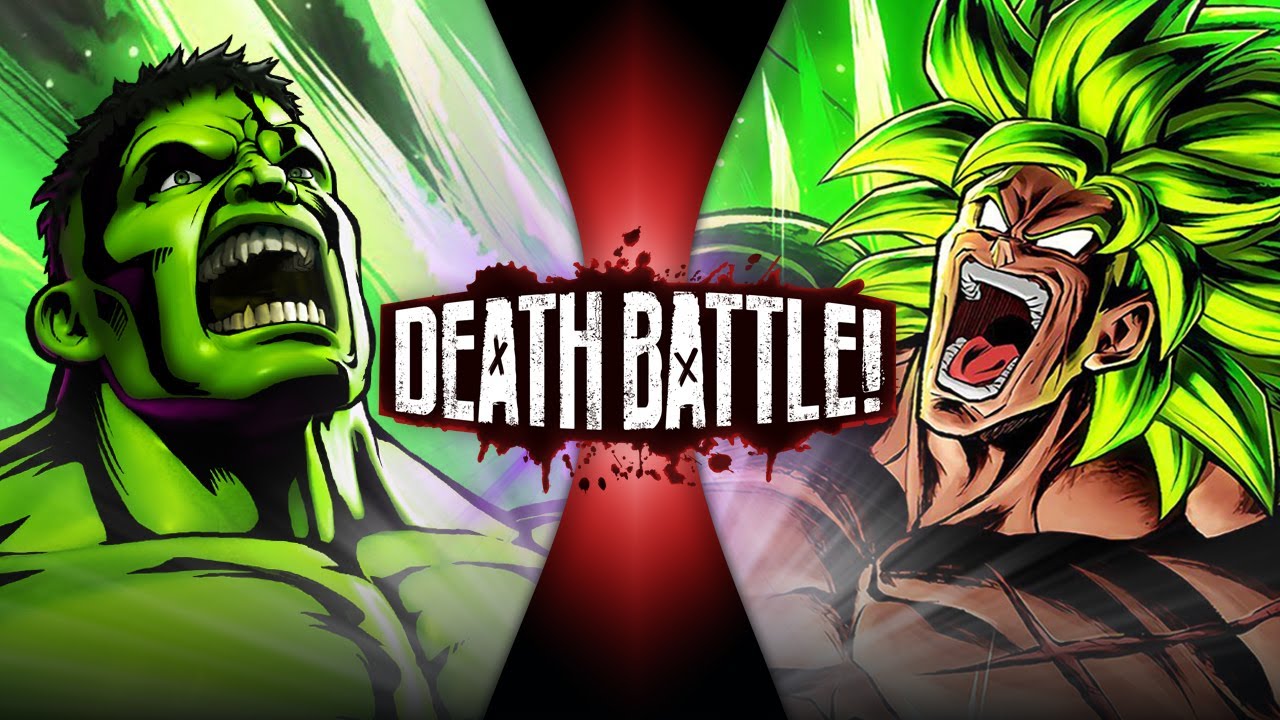 Hulk VS Broly (Marvel VS Dragon Ball) DEATH BATTLE! 