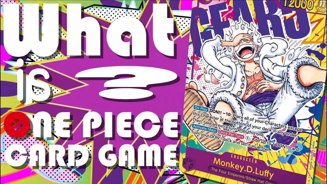What is ONE PIECE CARD GAME? Trailer What is ONE PIECE CARD GAME? Trailer