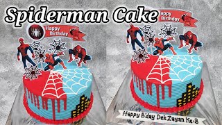 Spiderman Cake | Cara membuat kue ulang tahun spiderman pakai topper dan tanpa spuit