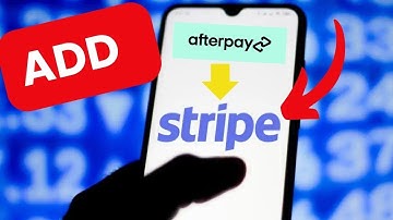 How to Add Afterpay to Stripe 2024?