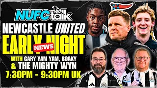 What Now For Newcastle United? Early Night News Live With Gary, Boaky & The Mighty Wyn 26-Nov-25