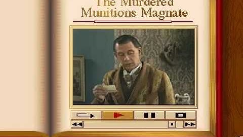 SHERLOCK HOLMES: CONSULTING DETECTIVE II - The Case of the Murdered Munitions Magnate Intro