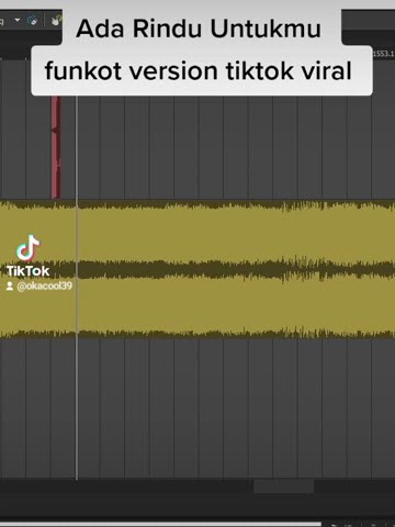 ada Rindu Untukmu funkot version tiktok viral