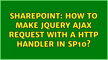 Sharepoint: How to make jQuery AJAX request with a HTTP Handler in SP10?