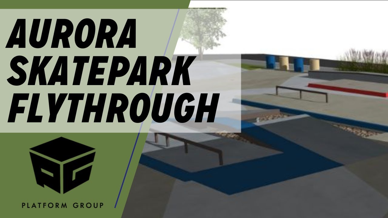 Aurora Skatepark Design Flythrough by Platform Group