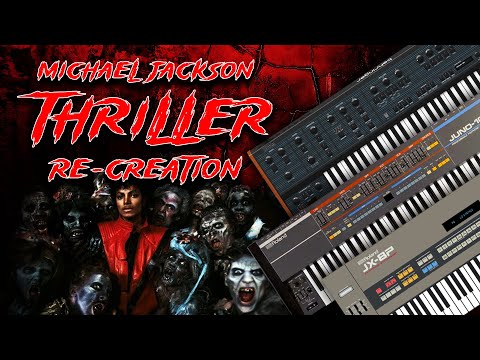 Michael Jackson - Thriller - Re-Creation - Juno 106 - JX8P