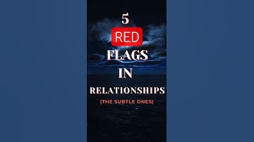 5 Red Flags in Relationships (The Subtle Ones)🕷️