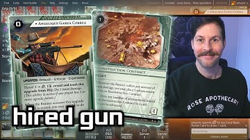 Hired Gun - Android: Netrunner // LIVE