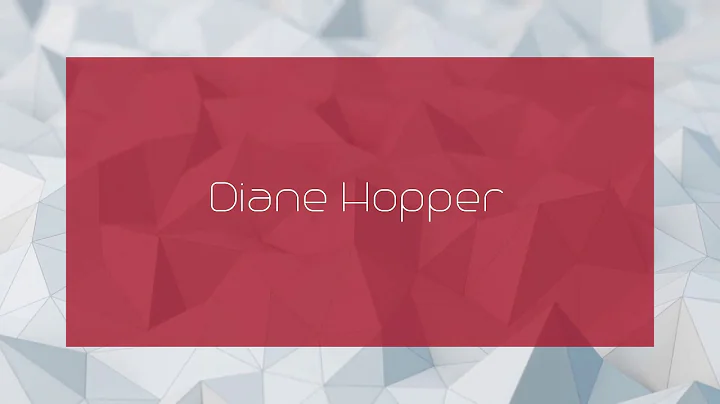 Diane Hopper - appearance