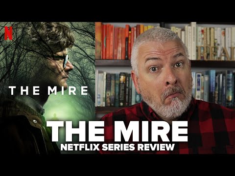 the-mire-(2020)-netflix-series-review