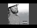 Fade away feat adon