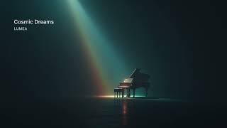 Cosmic Dreams - LUMEA (Official Mood Video)
