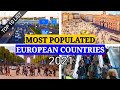 Top 10 Most Populated Countries In Europe 2021