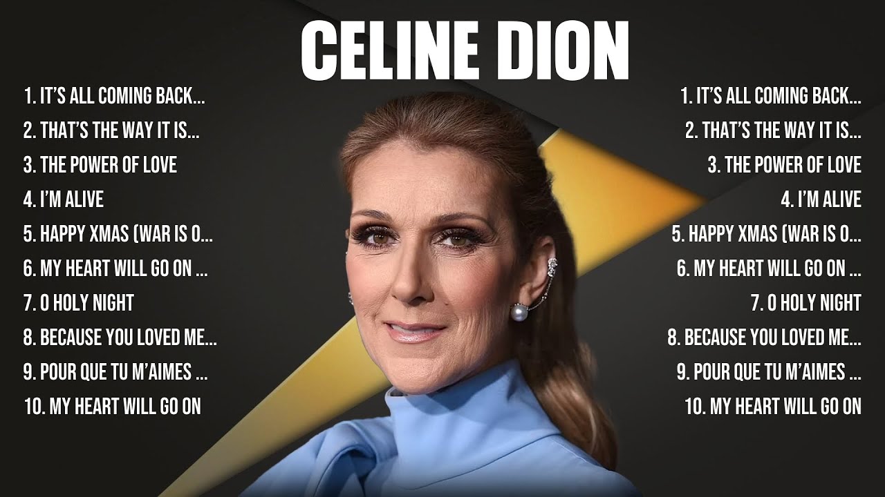 Celine Dion Greatest Hits 2024 Pop Music Mix Top 10 Hits Of All Time