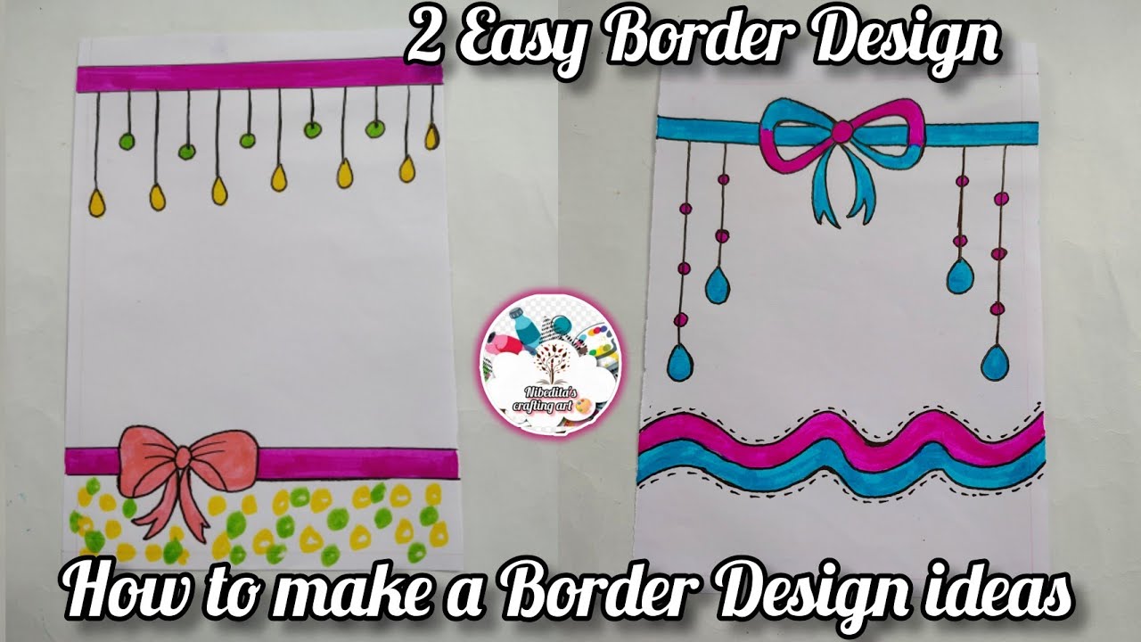 Setting A Border 2 Easy Border Design ideas for beginners / How to make a Border Design ...