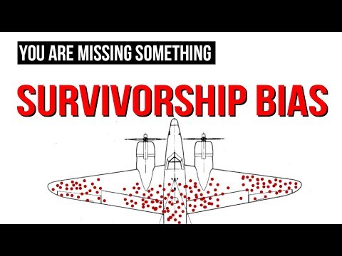 You are missing something! - Survivorship bias